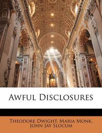 Cover image for Awful Disclosures