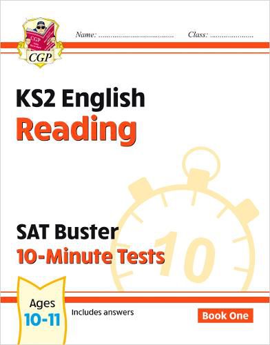 KS2 English SAT Buster 10-Minute Tests: Reading - Book 1 (for the 2023 tests)