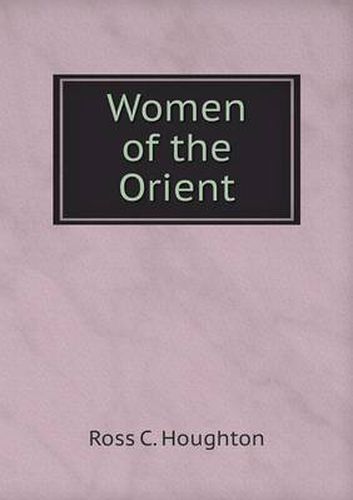 Cover image for Women of the Orient