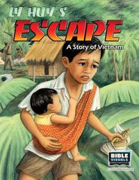 Cover image for Ly Huy's Escape: A Story of Vietnam