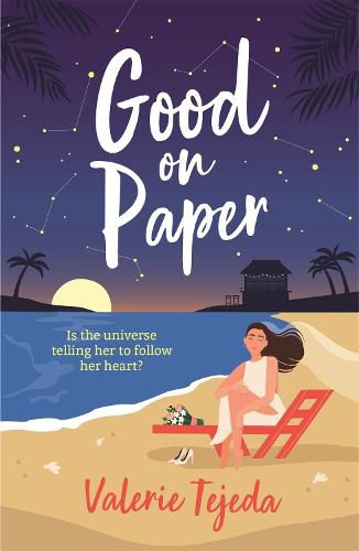 Cover image for Good on Paper: A fabulously fresh friends-to-lovers beach read with heart and soul that you won't want to miss this summer!