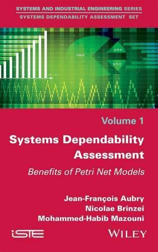 Systems Dependability Assessment - Benefits of Petri Net Models