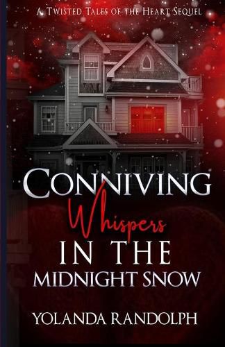 Cover image for Conniving Whispers in the Midnight Snow: Preston's Story