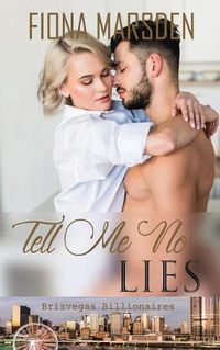 Cover image for Tell Me No Lies