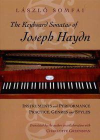 Cover image for The Keyboard Sonatas of Joseph Haydn