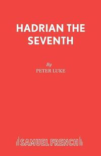 Cover image for Hadrian VII: Play