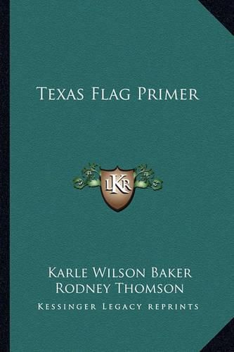 Cover image for Texas Flag Primer