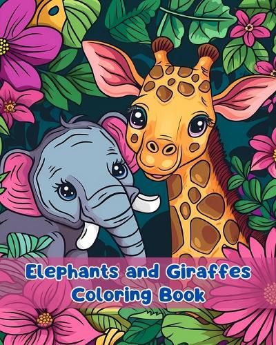 Cover image for Elephants and Giraffes Coloring Book