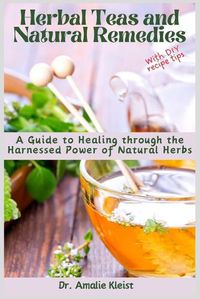 Cover image for Herbal Teas and Natural Remedies