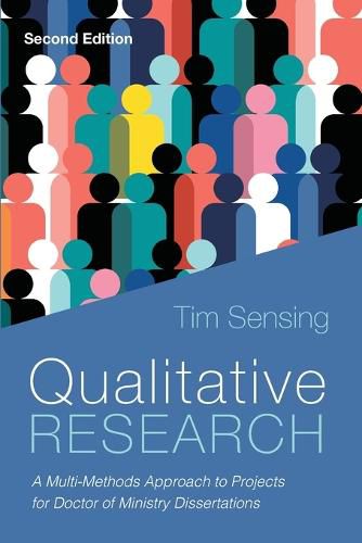 Cover image for Qualitative Research, Second Edition: A Multi-Methods Approach to Projects for Doctor of Ministry Dissertations