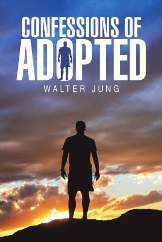 Cover image for Confessions of Adopted