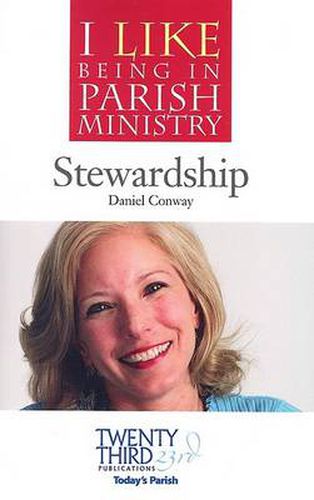 I Like Being in Parish Ministry: Stewardship