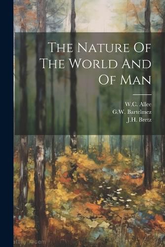 Cover image for The Nature Of The World And Of Man