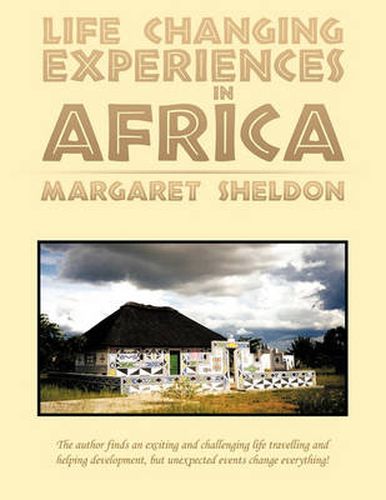 Cover image for Life Changing Experiences in Africa