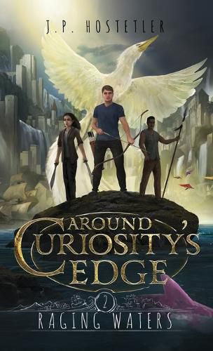 Cover image for Around Curiosity's Edge: Raging Waters