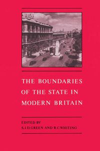 Cover image for The Boundaries of the State in Modern Britain