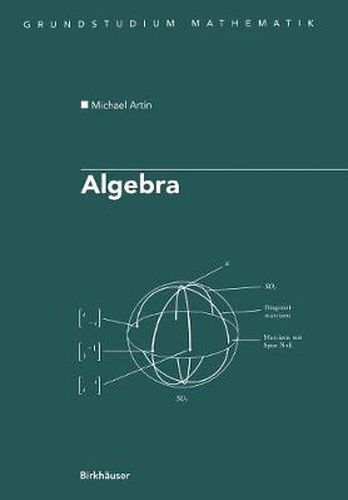 Cover image for Algebra: Aus dem Englischen ubersetzt von Annette A'Campo