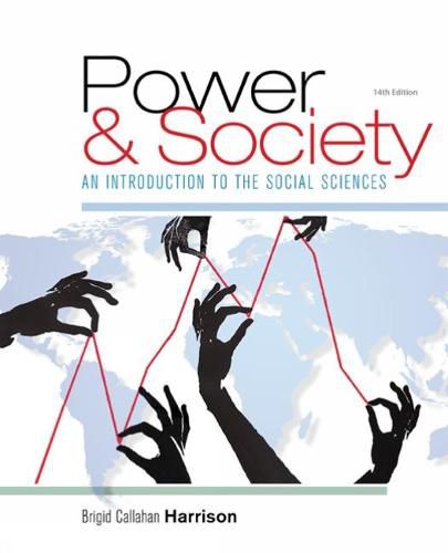 Cover image for Power and Society: An Introduction to the Social Sciences