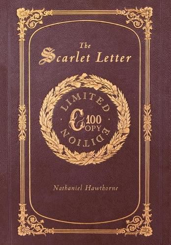 Cover image for The Scarlet Letter (100 Copy Limited Edition)