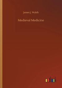 Cover image for Medieval Medicine