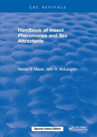 Cover image for Handbook of Insect Pheromones and Sex Attractants