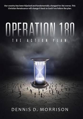 Operation 180: The Action Plan