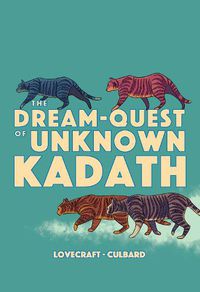 Cover image for The Dream-Quest of Unknown Kadath