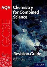 Cover image for AQA Chemistry for GCSE Combined Science: Trilogy Revision Guide