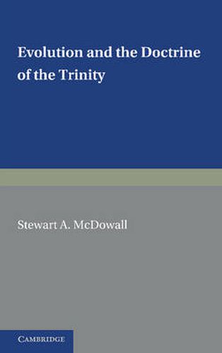 Cover image for Evolution and the Doctrine of the Trinity