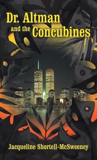 Cover image for Dr. Altman and the Concubines