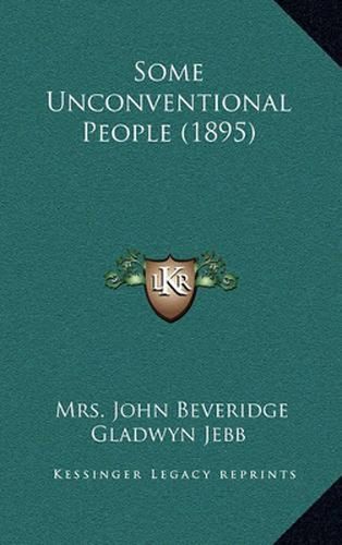 Some Unconventional People (1895)