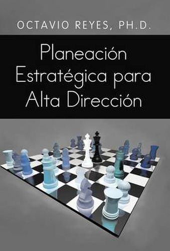 Cover image for Planeacion Estrategica Para Alta Direccion