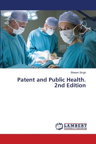 Cover image for Patent and Public Health. 2nd Edition