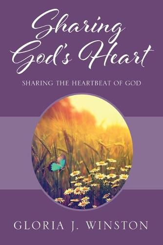 Cover image for Sharing God's Heart: Sharing the Heartbeat of God