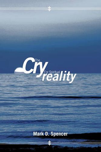 Cover image for The Cry for Spiritual Reality