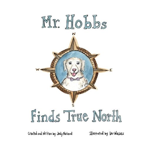 Cover image for Mr. Hobbs Finds True North