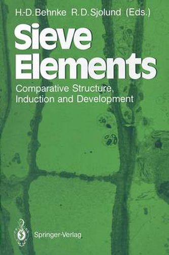 Cover image for Sieve Elements: Comparative Structure, Induction and Development