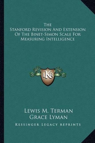 The Stanford Revision and Extension of the Binet-Simon Scale for Measuring Intelligence