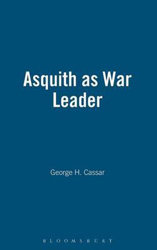 Cover image for Asquith as War Leader