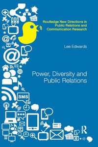 Cover image for Power, Diversity and Public Relations