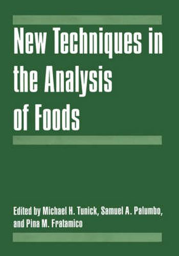 Cover image for New Techniques in the Analysis of Foods