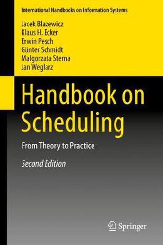 Cover image for Handbook on Scheduling: From Theory to Practice