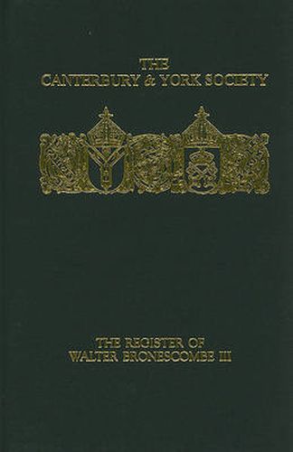 Cover image for The Register of Walter Bronescombe, Bishop of Exeter, 1258-80: III