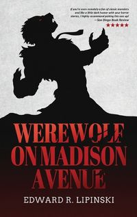 Cover image for Werewolf On Madison Avenue