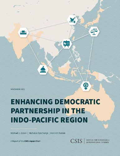 Cover image for Enhancing Democratic Partnership in the Indo-Pacific Region