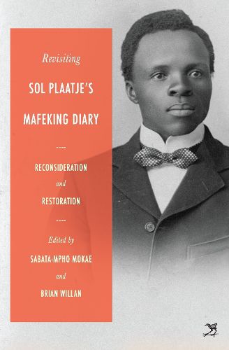 Cover image for Revisiting Sol Plaatje's Mafeking Diary