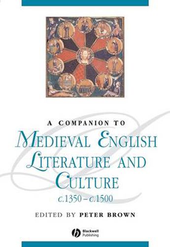 A Companion to Medieval English Literature and Culture C.1350-c.1500