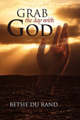 Cover image for Grab the day with God