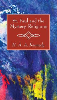 Cover image for St. Paul and the Mystery-Religions