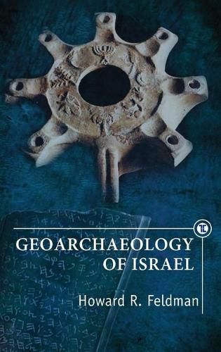 Cover image for Geoarchaeology of Israel